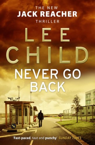 Never back jack reacher - go, back: