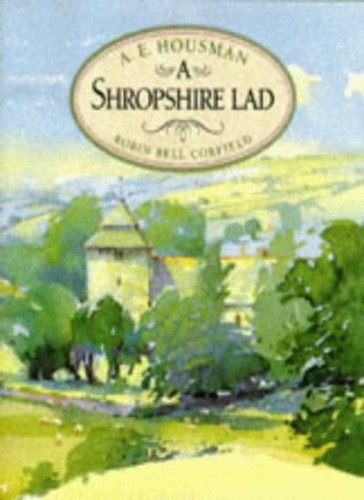 Shropshire lad e - shropshire, a.