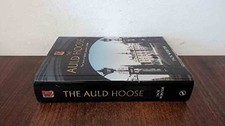 The Auld Hoose: The Story of