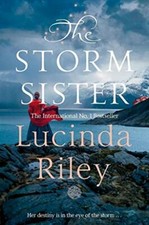 The Storm Sister (The Seven Sisters) By Lucinda Riley. 9781529003468