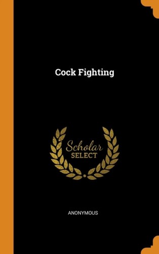 Anonymous cock fighting - cock,
