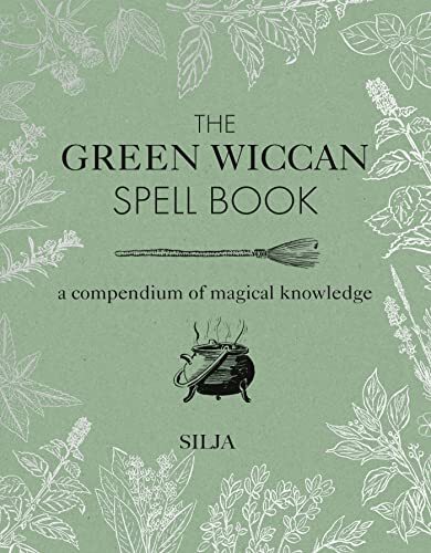 The green wiccan spell - the, a