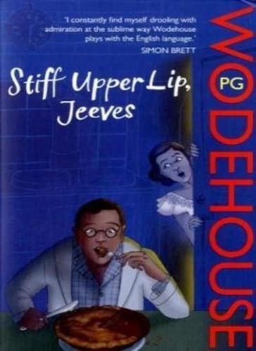 Stiff upper lip jeeves - upper, lip,