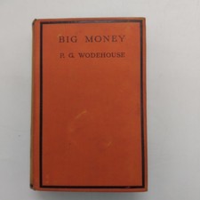 'Big Money' by PG Wodehouse HB