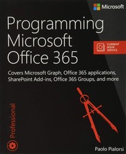 Programming Microsoft Office 365 (includes Current Book Service)