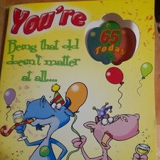you're 65 today With Flashing