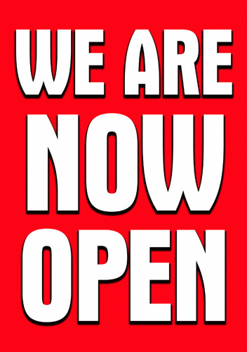 Are now open business - now, shop
