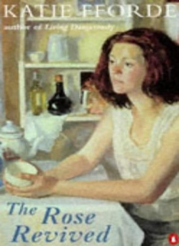 The rose revived katie - the, by
