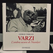 VARZI L'OMBRA OSCURA DI NUVOLARI BOOK ACHILLE VARZI BIOGRAPHY GP BUGATTI ALFA