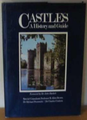 Castles history and guide - history,