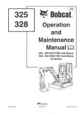 Bobcat Mini Digger 325 & 328 Operators Manual