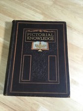 Newnes’ Pictorial Knowledge Volume 6 Pollock & Enid Blyton Hardback 1930’s