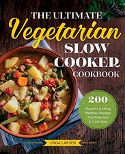 The Ultimate Vegetarian Slow
