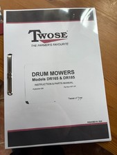 Twose Drum Mowers Models DR165 & DR185 Instructions and Parts Manual