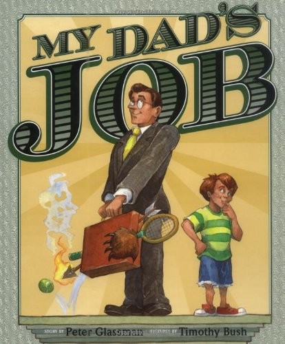Dad job peter - job,peter, glassman
