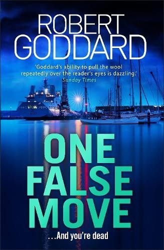 One false move - by, goddard