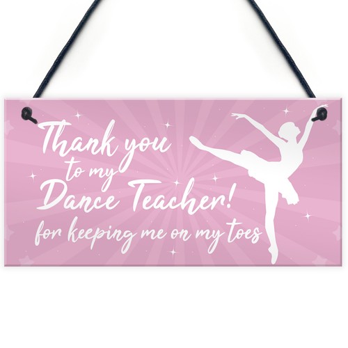 Thank you dance teacher - you, gift