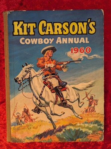 Kit carson cowboy annual - carson's,
