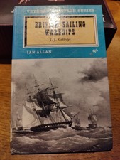 Veteran & Vintage Series British Sailing Warships by JJ Colledge 1963 HB Book