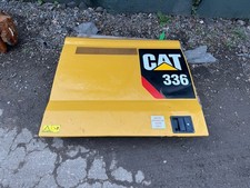 Caterpillar CAT 336 MACHINERY PART £300+VAT Hood Cover Panel Side Digger Door