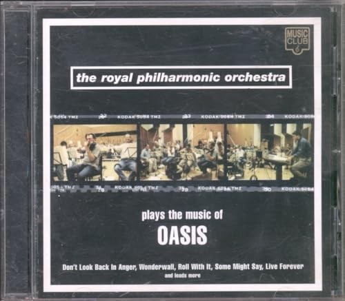 Oasis the royal philharmonic - oasis,