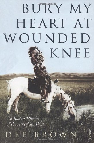 Bury heart wounded knee - bury,
