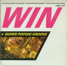 Win - Super Popoid Groove (2x7", Single, Gat)