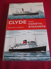Clyde and Other Coastal Steamers by Christian Leslie Dyce Duckworth, G.E....