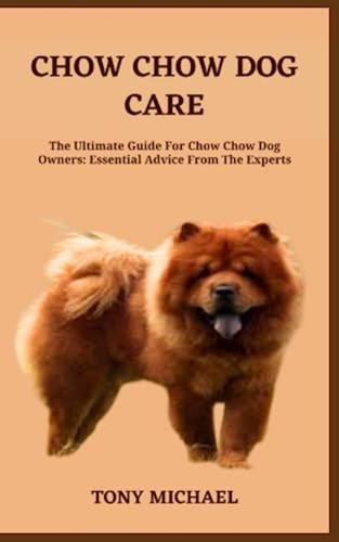 Chow dog care the - care,