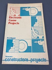 Electronic Game Projects by F. G. Rayer - Newnes Constructors Projects