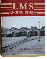 LMS Engine Sheds Volume Two
