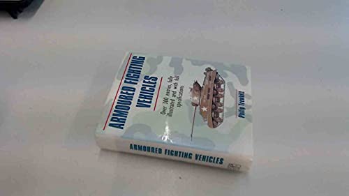 Armoured fighting vehicles - fighting, by