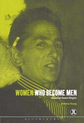 Women who become men albanian - men:,