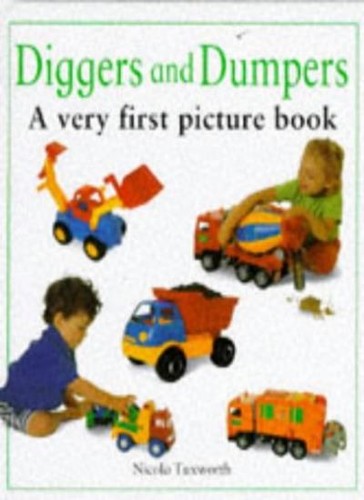 Diggers and dumpers very - a,