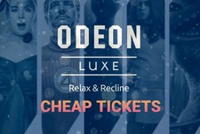 Odeon Luxe Cinema Ticket