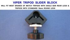 VIPER TRIPOD SLIDER BLOCK FOR