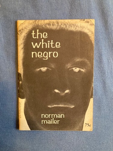 The white negro norman mailer - negro,
