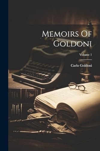 Goldoni memoirs volume - -,