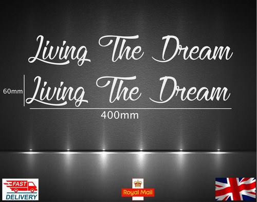 Living the dream - living,