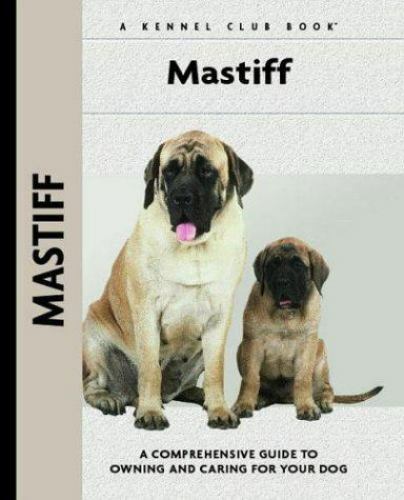 Mastiff comprehensive guide - mastiff:,