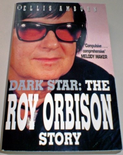 Dark star the roy orbison - star:,