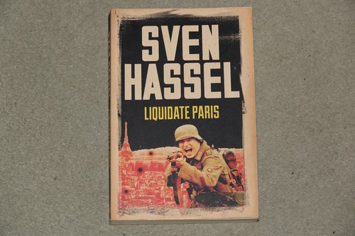 Sven hassel liquidate paris - sven,