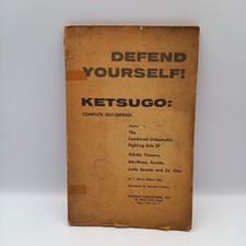 VINTAGE Defend yourself Ketsugo Karate Jui JIitsu Aikido  S Henry Robert 1961
