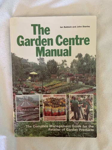 The garden centre manual - the, 1982