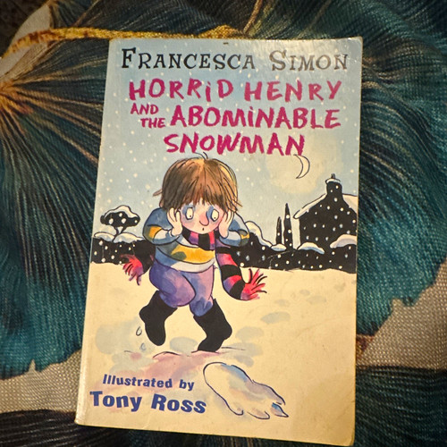 Horrid henry and the - henry,