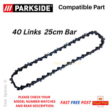PARKSIDE PKSA 20-Li D4 Chainsaw Chain 40 Links 25cm Bar   FAST POST