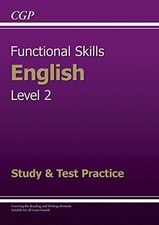 Functional Skills English Level 2 - Study & Test Practice by CGP Books Book The