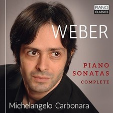 Weber: Piano Sonatas Complete