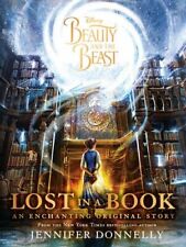 Disney Beauty and the Beast Lost in a Book: An Enchanting Original Story (Nove,