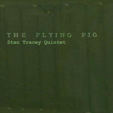 Stan Tracey Quintet - The